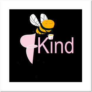 bee kind love life Posters and Art